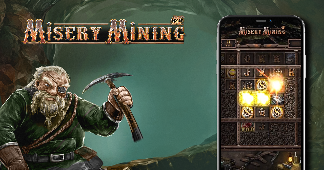 Slot Misery Mining